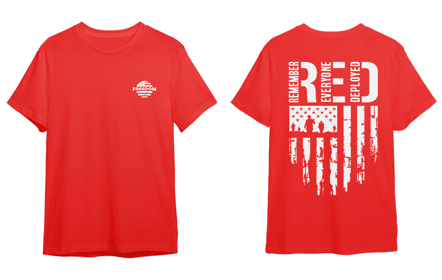 Freedom Remember Everyone Deployed Friday Tee
